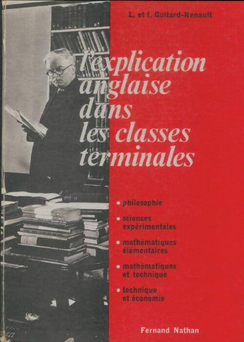 Livrenpoche : L'explication anglaise dans les classes terminales - Isabelle Guitard-Renault - Livre