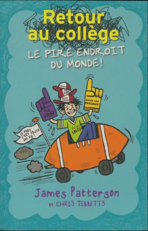 Livrenpoche : Retour au collège - James Patterson - Livre