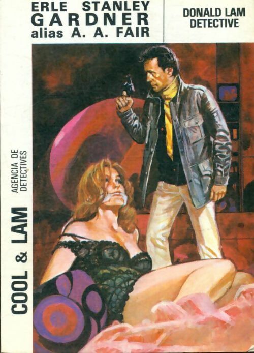 Livrenpoche : Donald Lam detective : Cool & lam - Erle Stanley Gardner - Livre