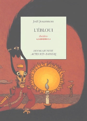 Livrenpoche : L'Ebloui - Joël Jouanneau - Livre