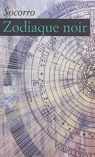 Livrenpoche : Le zodiac noir - Soccoro - Livre