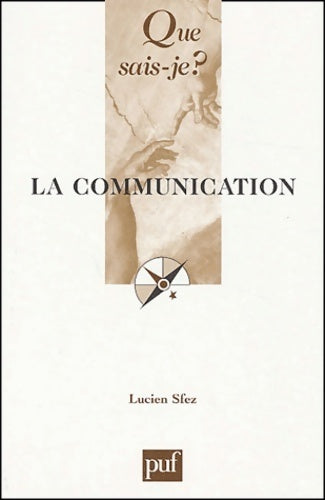 Livrenpoche : La communication - Lucien Sfez - Livre