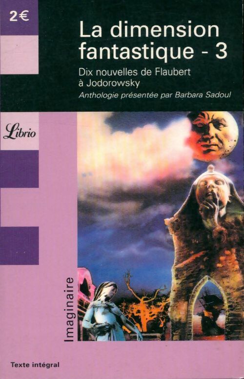 Livrenpoche : La dimension fantastique Tome III : 10 nouvelles fantastiques - Collectif - Livre