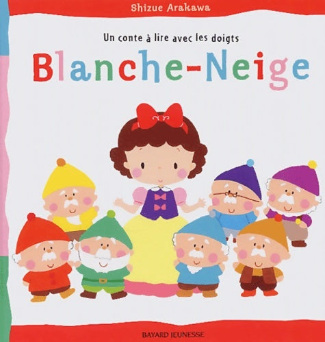 Livrenpoche : Blanche neige - Shizue Arakawa - Livre