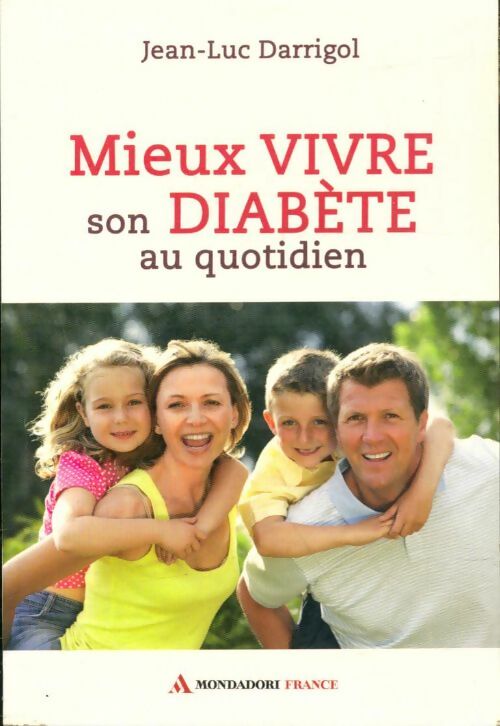 Livrenpoche : Mieux vivre son diabète au quotidien - Jean-Luc Darrigol - Livre