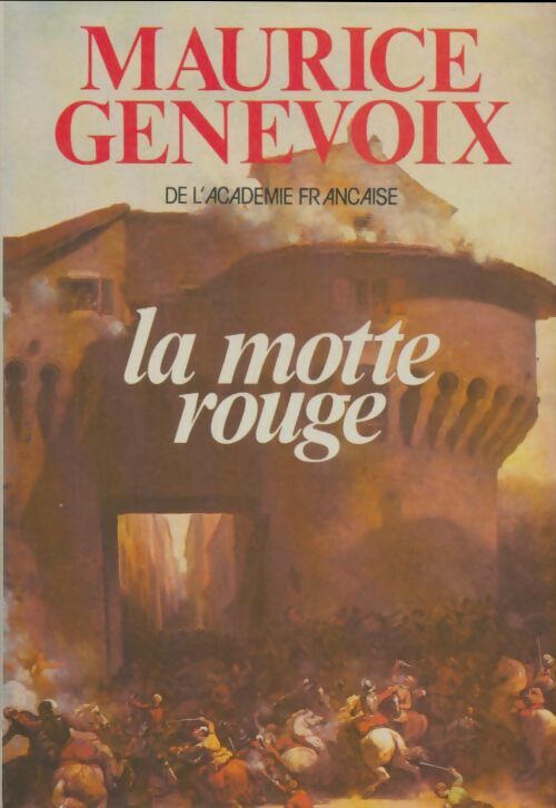 Livrenpoche : La Motte rouge - Maurice Genevoix - Livre