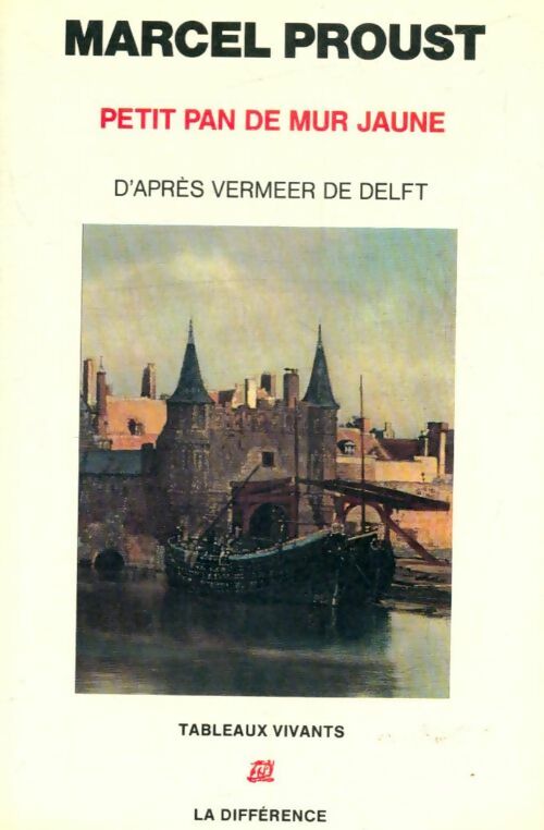 Livrenpoche : Petit pan de mur jaune - Marcel Proust - Livre