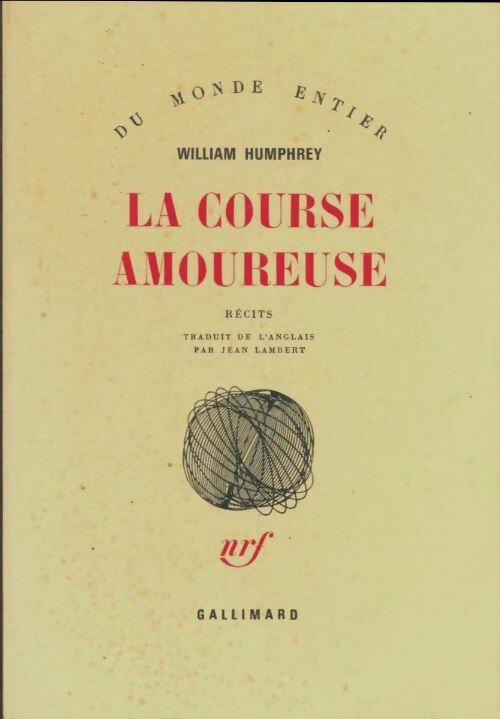 Livrenpoche : La course amoureuse - William Humphrey - Livre