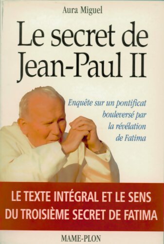 Livrenpoche : Le secret de Jean-Paul II - Aura Miguel - Livre