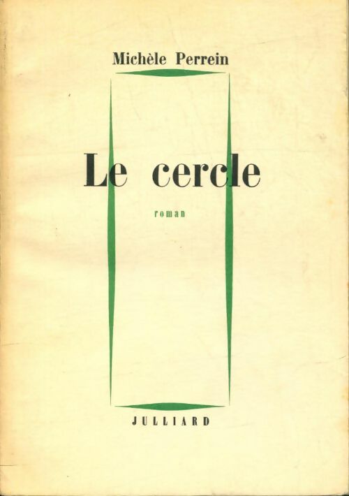 Livrenpoche : Le cercle - Michèle Perrein - Livre