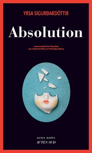 Livrenpoche : Absolution - Yrsa Sigurdardottir - Livre