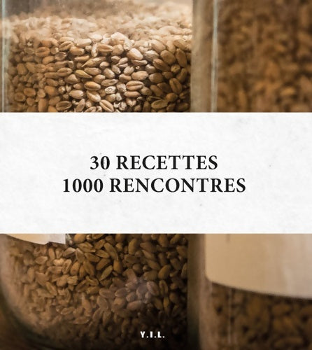 Livrenpoche : 30 recettes 1000 rencontres - MFR Poullan-sur-mer - Livre