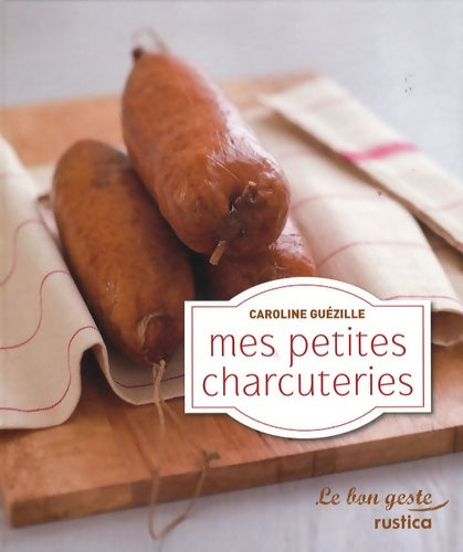 Livrenpoche : Mes petites charcuteries - Caroline Guezille - Livre