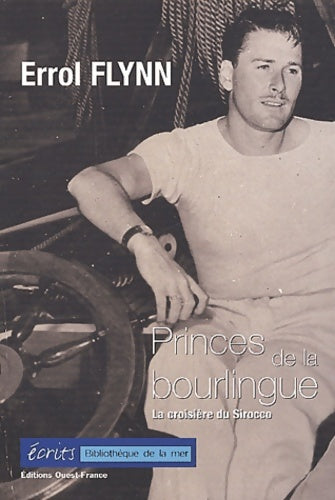 Livrenpoche : Princes de la bourlingue : L'impossible croisière du Sirocco - Errol Flynn - Livre