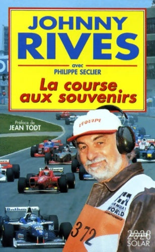 Livrenpoche : LA COURSE AUX SOUVENIRS - Johnny Rives - Livre