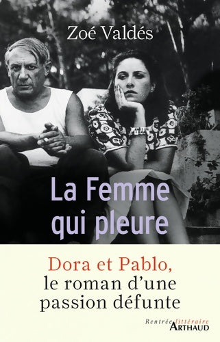 Livrenpoche : La femme qui pleure - Zoé Valdes - Livre