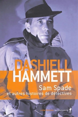 Livrenpoche : Sam Spade et autres histoires de détectives - Dashiell Hammett - Livre