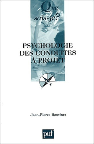 Livrenpoche : Psychologie des conduites à projet - Jean-Pierre Boutinet - Livre