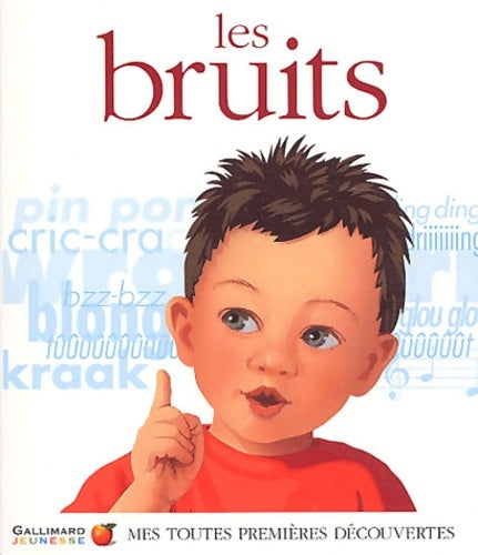 Livrenpoche : Mes premières découvertes : Les bruits - Collectif - Livre
