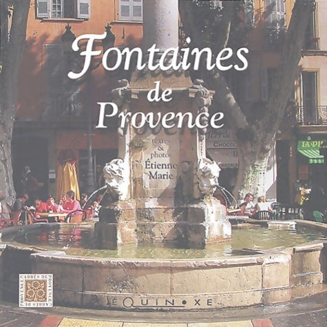 Livrenpoche : Fontaines de Provence - Etienne Marie - Livre