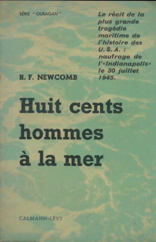 Livrenpoche : 800 hommes à la mer - Richard F. Newcomb - Livre
