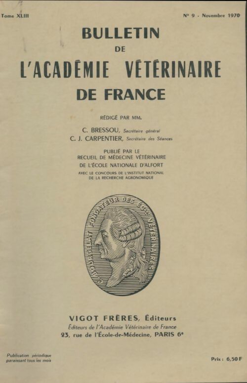 Livrenpoche : Bulletin de l'académie vétérinaire de France Tome Xliii n°9 - Collectif - Livre