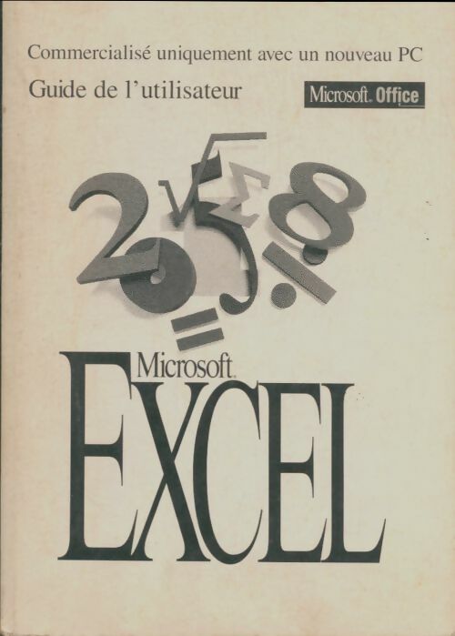 Livrenpoche : Microsoft Excel guide de l'utilisateur - Collectif - Livre