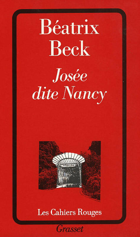 Livrenpoche : Josée dite Nancy - Béatrix Beck - Livre