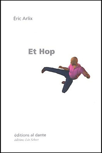 Livrenpoche : Et hop - Arlix Eric - Livre