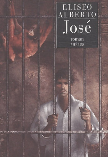 Livrenpoche : José - Eliseo Alberto - Livre