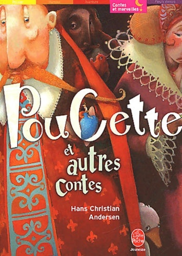 Livrenpoche : Poucette et autres contes - Hans Christian Andersen - Livre