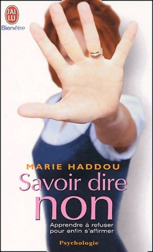 Livrenpoche : Savoir dire non - Marie Haddou - Livre