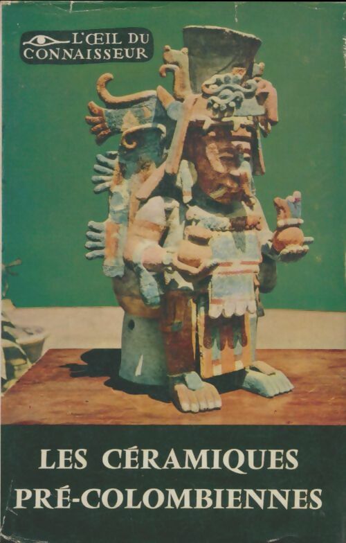 Livrenpoche : Les céramiques pré-colombienne - Henri Lehmann - Livre