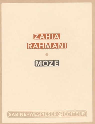 Livrenpoche : Moze - Zahia Rahmani - Livre