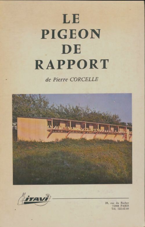 Livrenpoche : Le pigeon de rapport - Pierre Corcelle - Livre