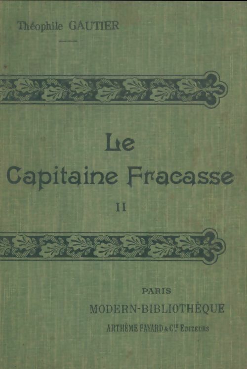 Livrenpoche : Le capitaine Fracasse Tome II - Théophile Gautier - Livre