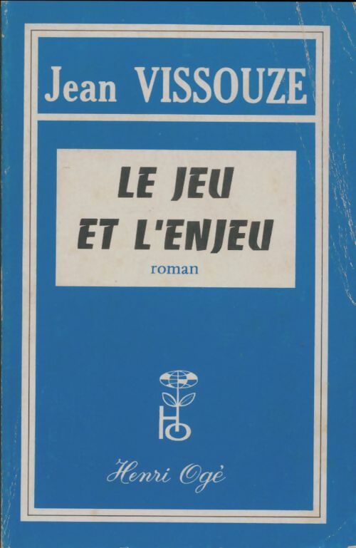 Livrenpoche : Le jeu et l'enjeu - Jean Vissouze - Livre