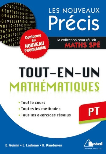 Livrenpoche : Précis tout-en-un maths PT : Conforme au nouveau programme - Daniel Guinin - Livre