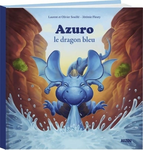 Livrenpoche : Azuro le dragon bleu - Laurent Souillé - Livre