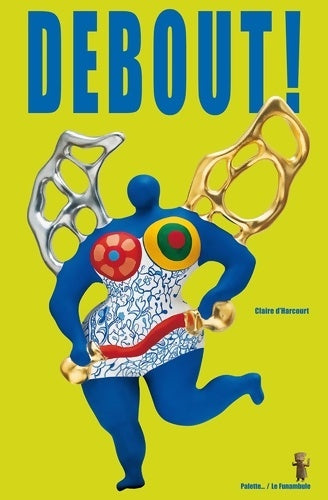 Livrenpoche : Debout ! - Claire D'harcourt - Livre