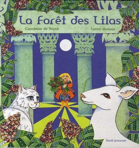 Livrenpoche : La Forêt des Lilas - Comtesse De Ségur - Livre