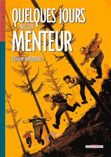 Livrenpoche : Quelques jours avec un menteur - Etienne Davodeau - Livre