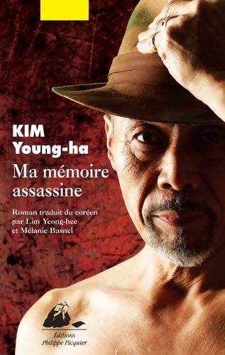 Livrenpoche : Ma mémoire assassine - Young-Ha Kim - Livre