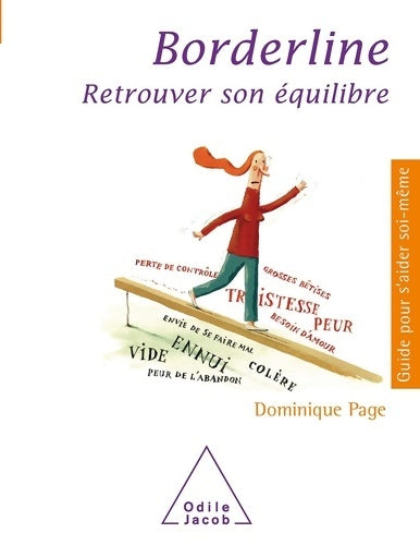 Livrenpoche : Borderline : Retrouver son équilibre - Dominique Page - Livre