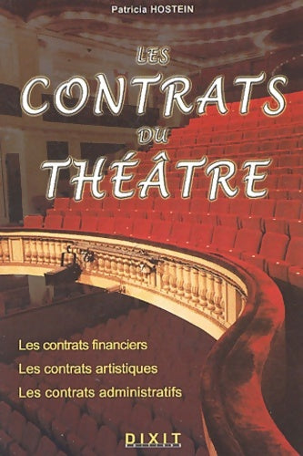 Livrenpoche : Les contrats du the?a?tre - Patricia Hostein - Livre