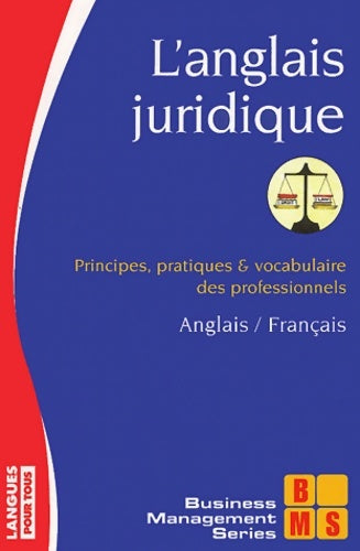 Livrenpoche : L'anglais juridique : Principes procédures et institutions juridiques - Collectif - Livre