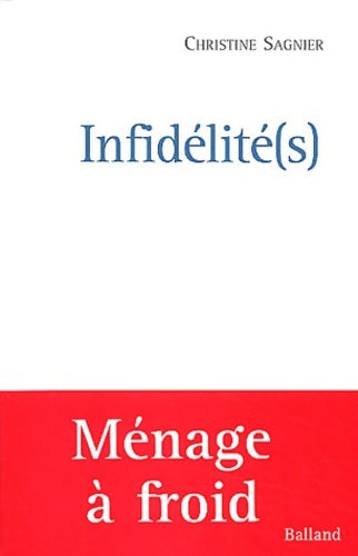 Livrenpoche : Infidélité(s) - Christine Sagnier - Livre