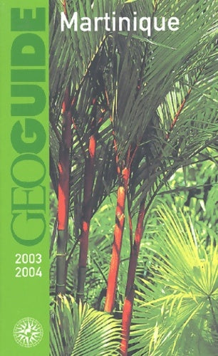 Livrenpoche : Martinique (ancienne édition) - Guide Gallimard, Guide Gallimard - Livre