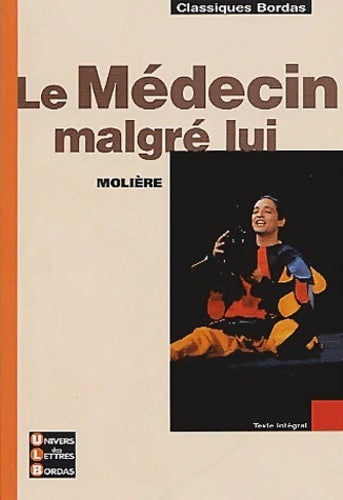 Livrenpoche : Le médecin malgré lui - Molière - Livre