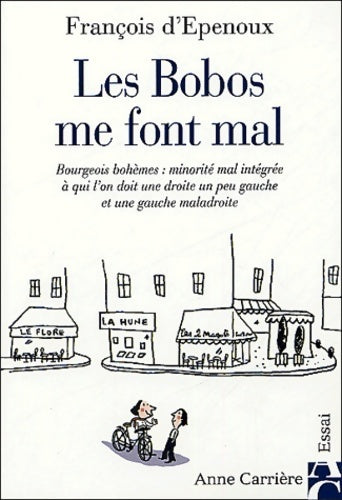 Livrenpoche : Les bobos me font mal - Francois D' Epenoux - Livre